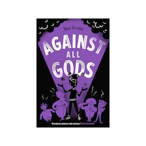 Who Let the Gods Out? #4: Against All Gods Who Let the Gods Out? #4: Against All Gods