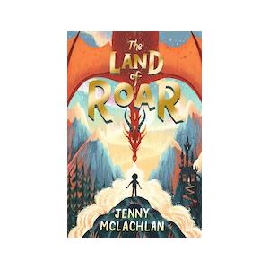 The Land of Roar The Land of Roar