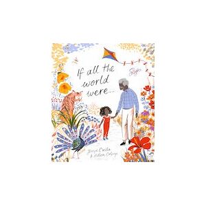 If All the World Were... If All the World Were...