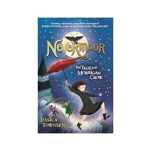 Nevermoor: The Trials of Morrigan Crow (30 Copies) Nevermoor: The Trials of Morrigan Crow (30 Copies)
