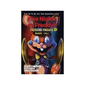 Five Nights at Freddy's: Bunny Call (Five Nights at Freddy's: Fazbear Frights #5) Five Nights at Freddy's: Bunny Call (Five Nights at Freddy's: Fazbear Frights #5)