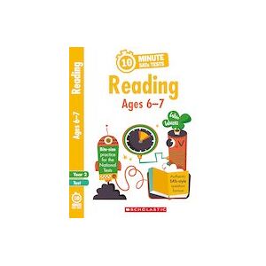 10-Minute SATs Tests: Reading - Ages 6-7 (6 Copies) 10-Minute SATs Tests: Reading - Ages 6-7 (6 Copies)