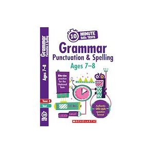 10-Minute SATs Tests: Grammar, Punctuation and Spelling - Ages 7-8 (6 Copies) 10-Minute SATs Tests: Grammar, Punctuation and Spelling - Ages 7-8 (6 Copies)