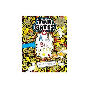 Tom Gates #7: A Tiny Bit Lucky Tom Gates #7: A Tiny Bit Lucky