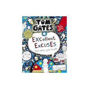 Tom Gates #2: Excellent Excuses (And Other Good Stuff) Tom Gates #2: Excellent Excuses (And Other Good Stuff)