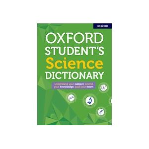 Oxford Student's Science Dictionary Oxford Student's Science Dictionary
