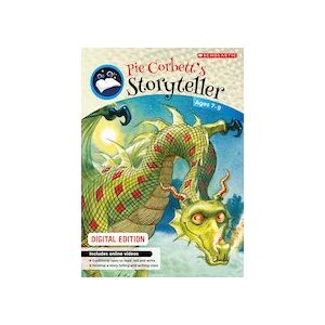 Pie Corbett's Storyteller: Teacher's Book Ages 7-9 (DIGITAL EDITION) Pie Corbett's Storyteller: Teacher's Book Ages 7-9 (DIGITAL EDITION)