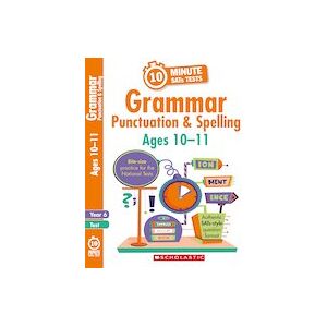 10-Minute SATs Tests: Grammar, Punctuation and Spelling - Ages 10-11 (30 Copies) 10-Minute SATs Tests: Grammar, Punctuation and Spelling - Ages 10-11 (30 Copies)