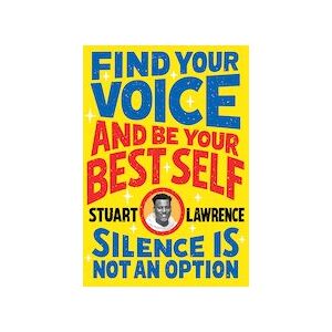 Silence is Not An Option: Find Your Voice and Be Your Best Self Silence is Not An Option: Find Your Voice and Be Your Best Self