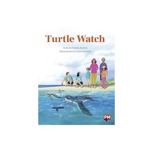 Turtle Watch (PM Storybooks) Level 21 x 6 Turtle Watch (PM Storybooks) Level 21 x 6