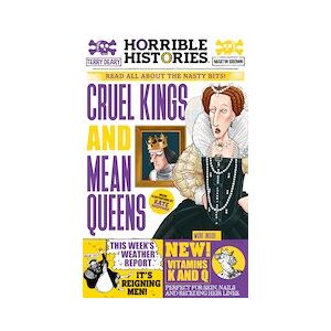 Horrible Histories Special: Cruel Kings and Mean Queens Horrible Histories Special: Cruel Kings and Mean Queens