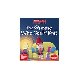 Phonics Book Bag Readers: The Gnome Who Could Knit (Set 13) 6 copies Phonics Book Bag Readers: The Gnome Who Could Knit (Set 13) 6 copies