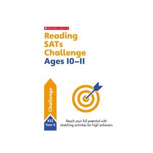SATs Challenge: Reading Workbook Year 6 (10 Copies) SATs Challenge: Reading Workbook Year 6 (10 Copies)
