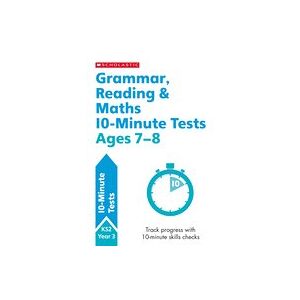10-Minute SATS Tests: Grammar, Reading and Maths Ages 7-8 (30 Copies) 10-Minute SATS Tests: Grammar, Reading and Maths Ages 7-8 (30 Copies)