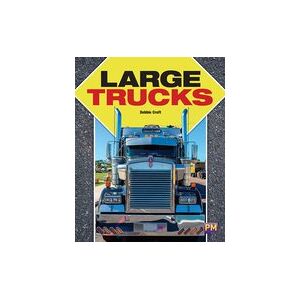 PM Gold: Large Trucks (PM Non-fiction) Level 21 PM Gold: Large Trucks (PM Non-fiction) Level 21