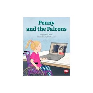 Penny and the Falcons (PM Storybooks) Level 20 x6 Penny and the Falcons (PM Storybooks) Level 20 x6