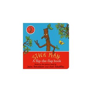 Stick Man: A flip-the-flap book Stick Man: A flip-the-flap book