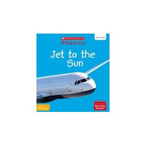Phonics Book Bag Readers: Jet to the Sun (Set 3) 6 Copies Phonics Book Bag Readers: Jet to the Sun (Set 3) 6 Copies