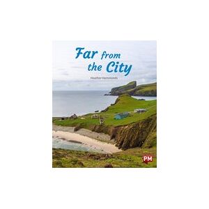 Far From the City (PM Non-fiction) Level 25 x6 Far From the City (PM Non-fiction) Level 25 x6