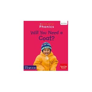 Phonics Book Bag Readers: Will You Need a Coat? (Set 5) 6 Copies Phonics Book Bag Readers: Will You Need a Coat? (Set 5) 6 Copies