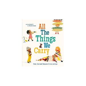 All the Things We Carry All the Things We Carry