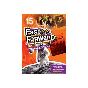 Fast Forward Orange: Teacher's Guide Level 15 (Digital Download Edition) Fast Forward Orange: Teacher's Guide Level 15 (Digital Download Edition)