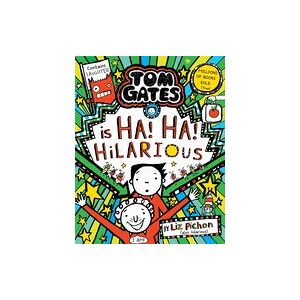 Tom Gates #23: Tom Gates Ha! Ha! Hilarious Tom Gates #23: Tom Gates Ha! Ha! Hilarious