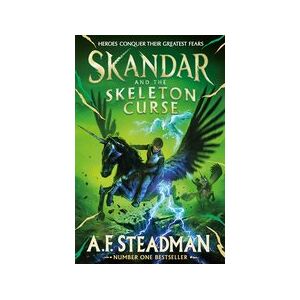 Skandar and the Skeleton Curse Skandar and the Skeleton Curse