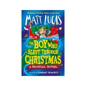 Boy Who Slept Through Christmas Boy Who Slept Through Christmas
