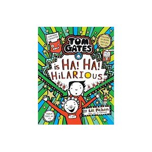 Tom Gates #23: Tom Gates Ha! Ha! Hilarious Tom Gates #23: Tom Gates Ha! Ha! Hilarious