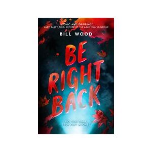 Be Right Back Be Right Back