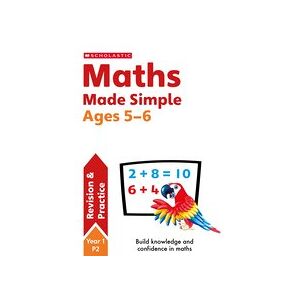 Made Simple: Maths Made Simple Ages 5-6 Made Simple: Maths Made Simple Ages 5-6