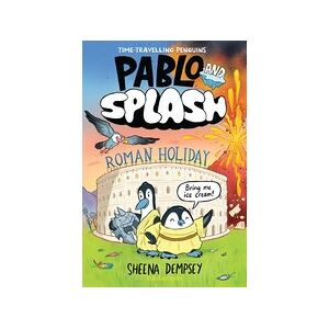 Pablo and Splash:Roman Holiday Pablo and Splash:Roman Holiday