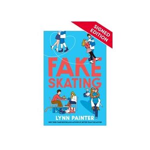 Fake Skating: Signed Edition Fake Skating: Signed Edition