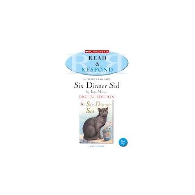 Read & Respond: Six Dinner Sid (Digital Download Edition) Read & Respond: Six Dinner Sid (Digital Download Edition)