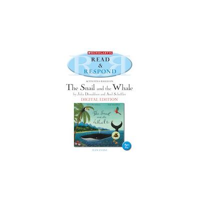 Read & Respond: The Snail and the Whale (Digital Download Edition) Read & Respond: The Snail and the Whale (Digital Download Edition)