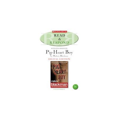 Read & Respond: Pig Heart Boy (Digital Download Edition) Read & Respond: Pig Heart Boy (Digital Download Edition)