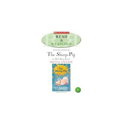 Read & Respond: The Sheep-Pig (Digital Download Edition) Read & Respond: The Sheep-Pig (Digital Download Edition)