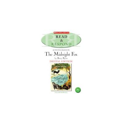 Read & Respond: The Midnight Fox (Digital Download Edition) Read & Respond: The Midnight Fox (Digital Download Edition)
