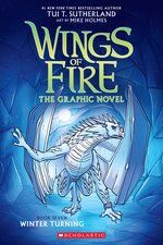 Wings of Fire #7: Winter Turning (Wings of Fire Graphic Novel #7)