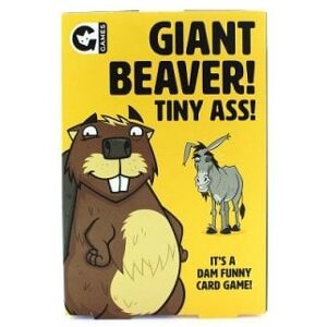 Giant Beaver! Tiny Ass Giant Beaver! Tiny Ass