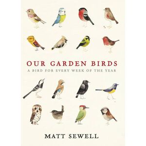 Matt Sewell Our Garden Birds