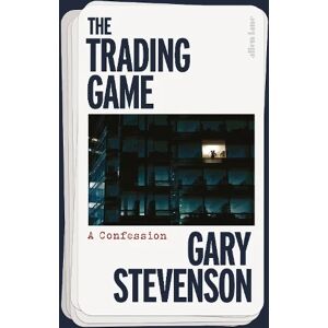 Gary Stevenson The Trading Game