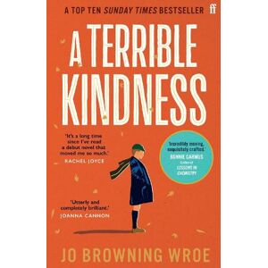 Jo Browning Wroe A Terrible Kindness