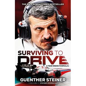 Guenther Steiner Surviving to Drive