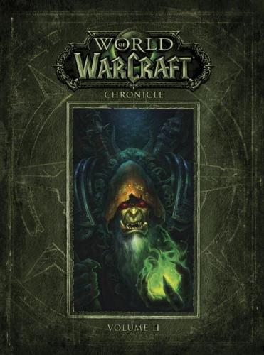 Blizzard Entertainment World Of Warcraft Chronicle Volume 2