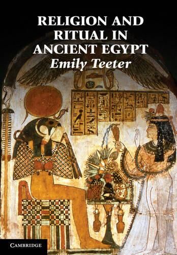 Emily Teeter Religion and Ritual in Ancient Egypt