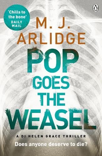 M. J. Arlidge Pop Goes the Weasel