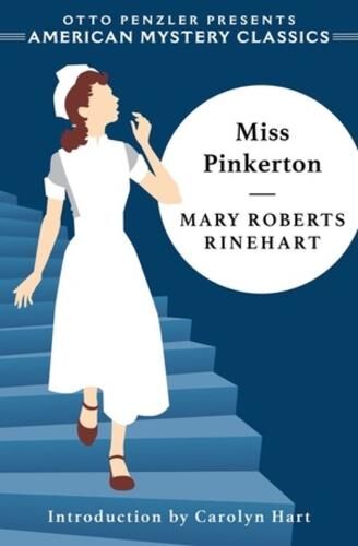 Mary Roberts Rinehart Miss Pinkerton