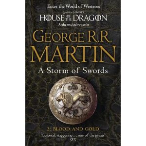 George R.R. Martin A Storm of Swords: Part 2 Blood and Gold